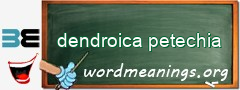 WordMeaning blackboard for dendroica petechia